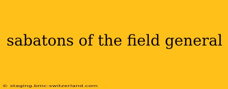 sabatons of the field general