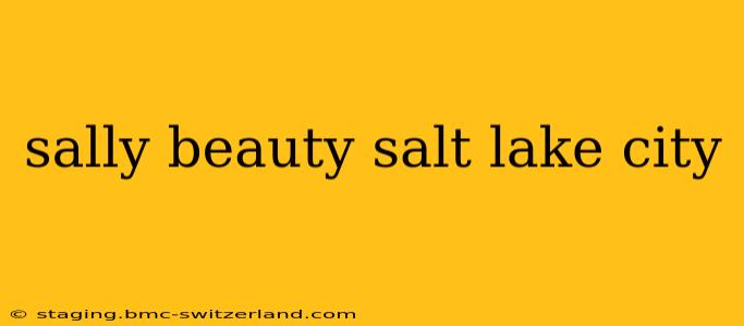 sally beauty salt lake city