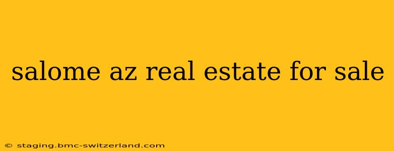 salome az real estate for sale