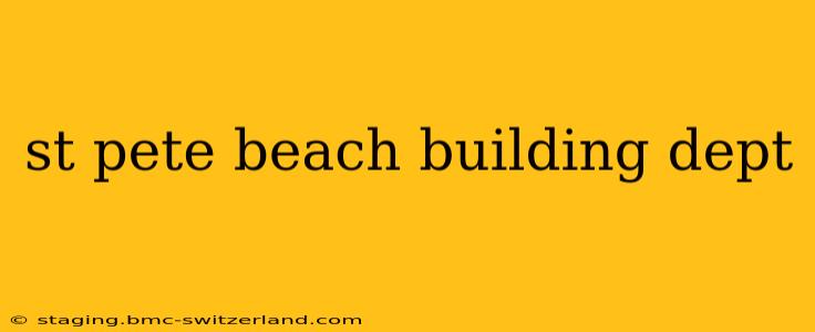 st pete beach building dept