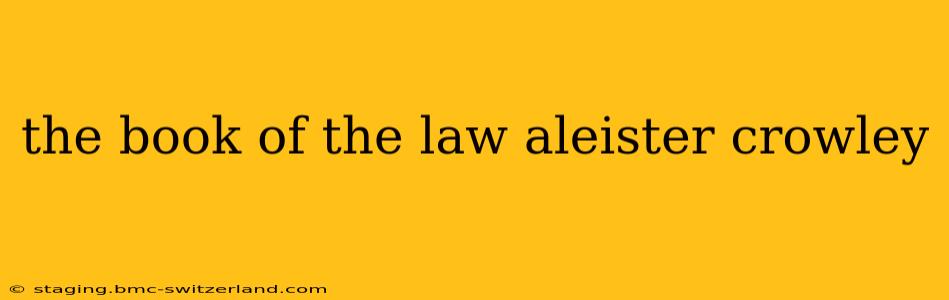 the book of the law aleister crowley