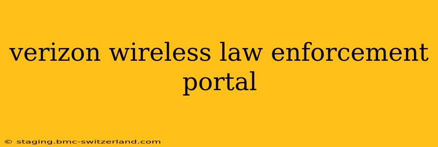 verizon wireless law enforcement portal