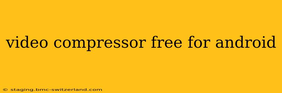 video compressor free for android