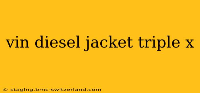 vin diesel jacket triple x