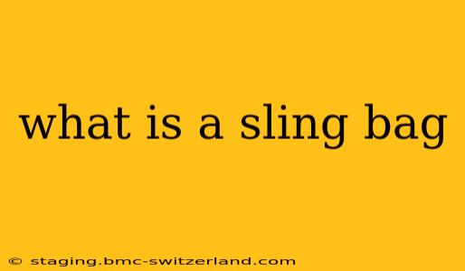 what is a sling bag