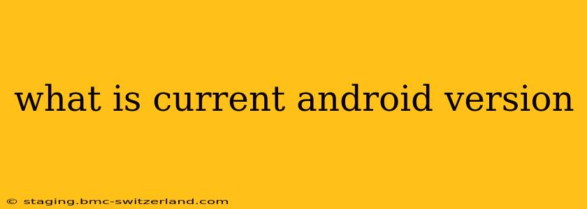 what is current android version