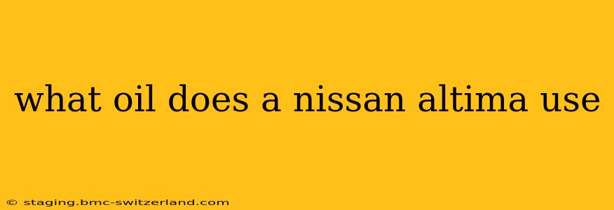 what oil does a nissan altima use