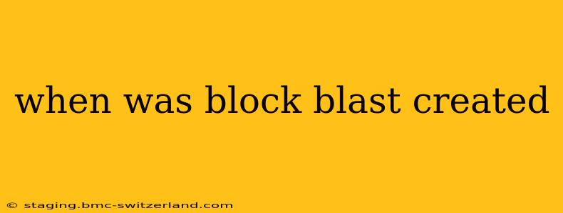 when was block blast created
