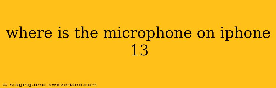 where is the microphone on iphone 13