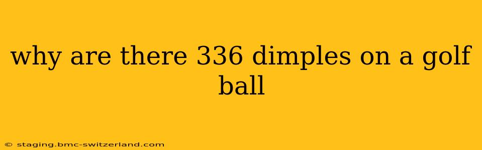 why are there 336 dimples on a golf ball